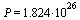 P = `+`(`*`(1.824, `*`(`^`(10, 26))))