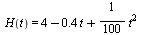 H(t) = `+`(4, `-`(`*`(.4, `*`(t))), `*`(`/`(1, 100), `*`(`^`(t, 2))))