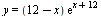 y = `*`(`+`(12, `-`(x)), `*`(exp(`+`(x, 12))))