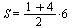 S = `*`(`+`(`*`(`/`(1, 2), `*`(`+`(1, 4)))), 6)