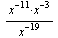 `*`(`*`(`/`(1, `*`(`^`(x, 11))), `/`(1, `*`(`^`(x, 3)))), `*`(`^`(x, 19)))