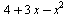 `+`(4, `*`(3, `*`(x)), `-`(`*`(`^`(x, 2))))
