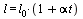 l = `*`(l[0], `*`(`+`(1, `*`(alpha, `*`(t)))))